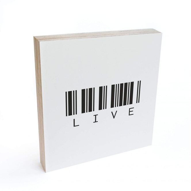 Holzbild zum Hinstellen - Barcode Live - 15x15cm - Bild 1