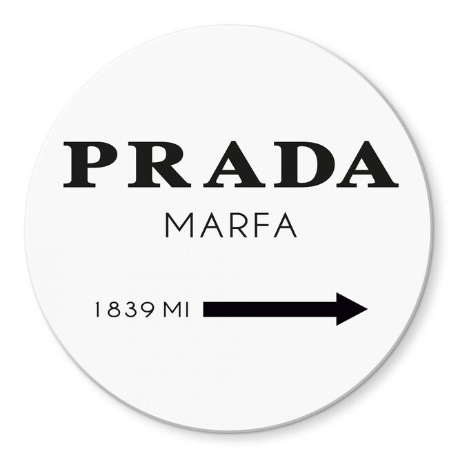Glasbild Prada Marfa - rund