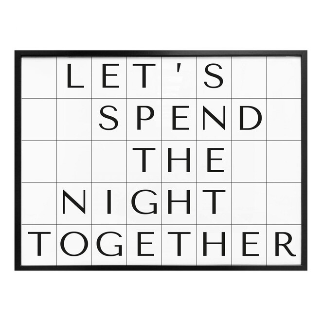 Poster mit Raster - Let's spend the night together
