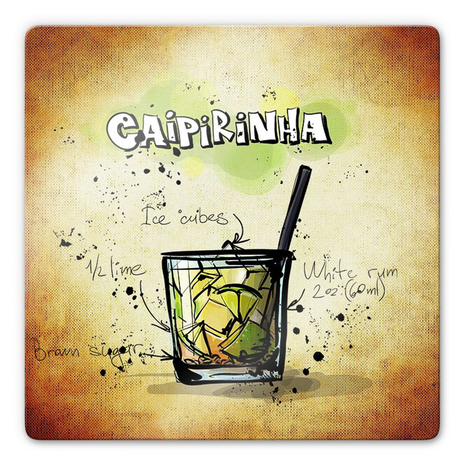 Glasbild Caipirinha - Rezept