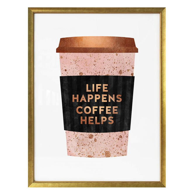 Poster Fredriksson - Life happens Coffee helps