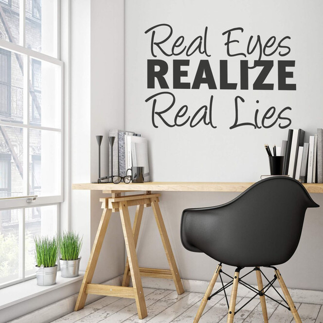 Wandtattoo Real Eyes Realize Real Lies 1