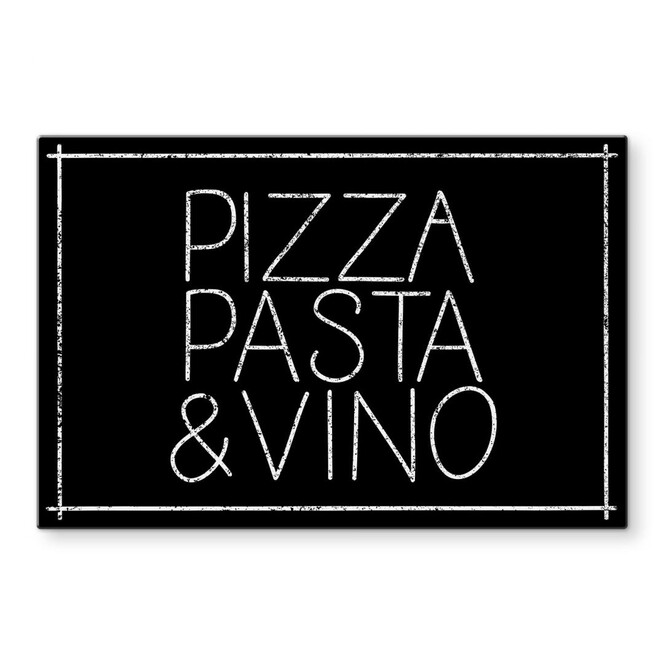 Glasbild Pizza Pasta & Vino schwarz