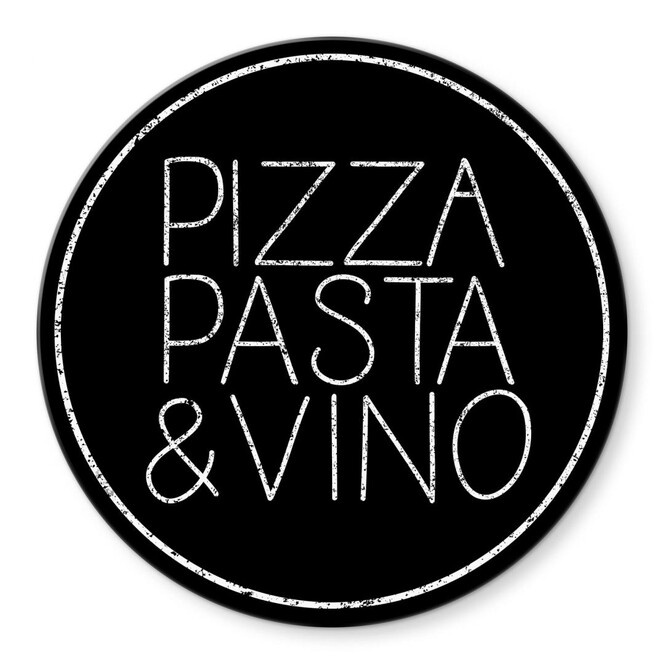 Glasbild Pizza Pasta & Vino schwarz - Rund