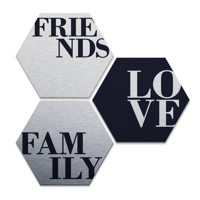 Hexagon - Alu-Dibond-Silbereffekt - Love, Friends, Family (3er Set)