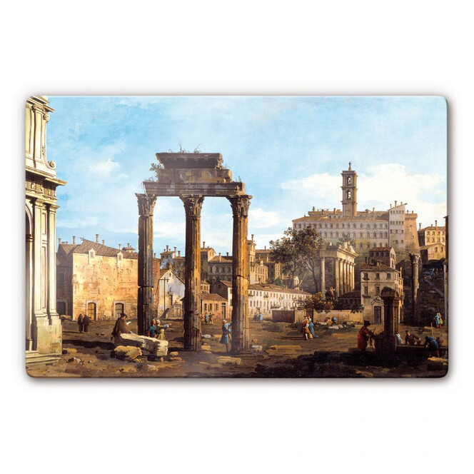 Glasbild Canaletto - Forum mit Tempel von Kastor und Pollux