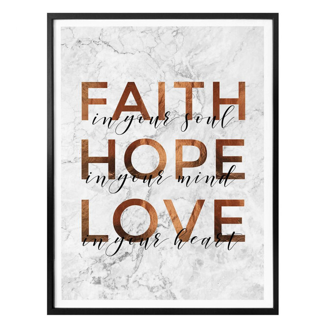 Poster Kupferoptik - Faith Hope Love