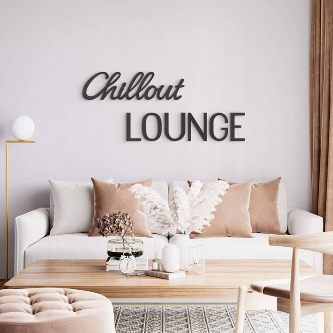 MDF Schriftzug modern Chillout Lounge