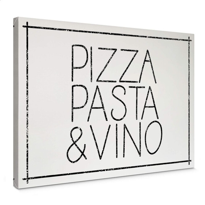 Leinwandbild Pizza Pasta & Vino weiss