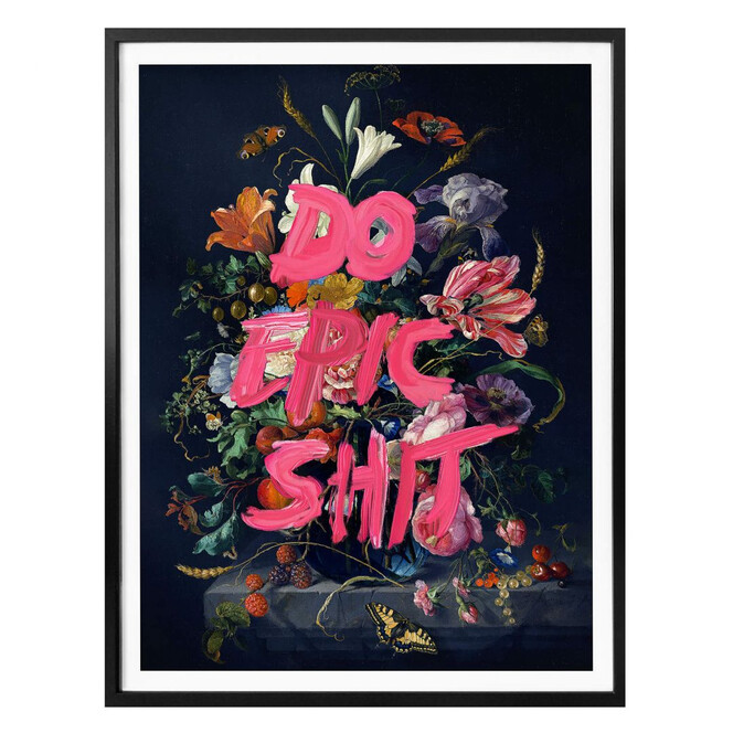 Poster Loose - Do epic shit