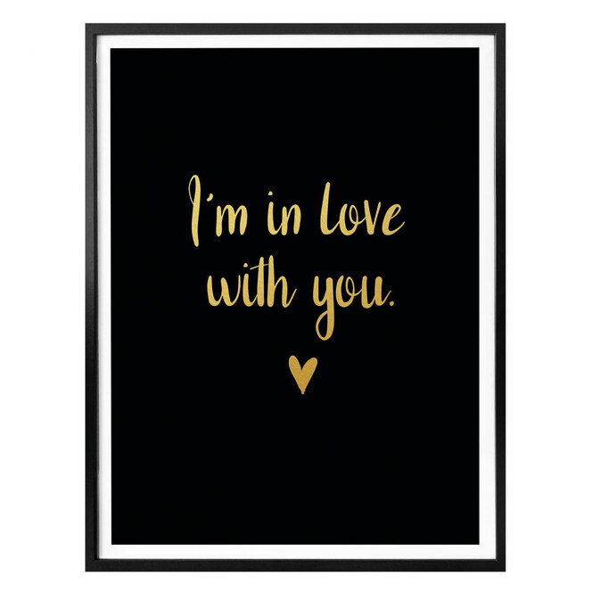 Poster - I`m in love with you