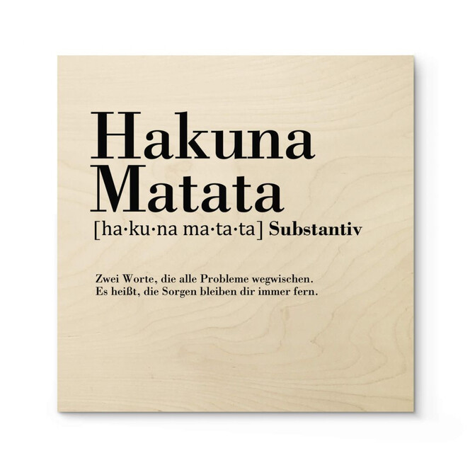 Holzposter Grammatik Hakuna Matata - Quadratisch