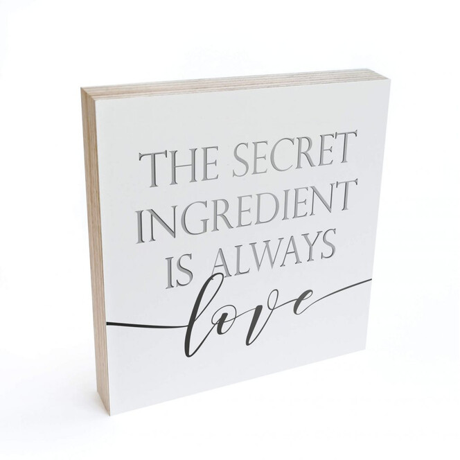 Holzbild zum Hinstellen - The secret ingredient is always love - 15x15cm - Bild 1
