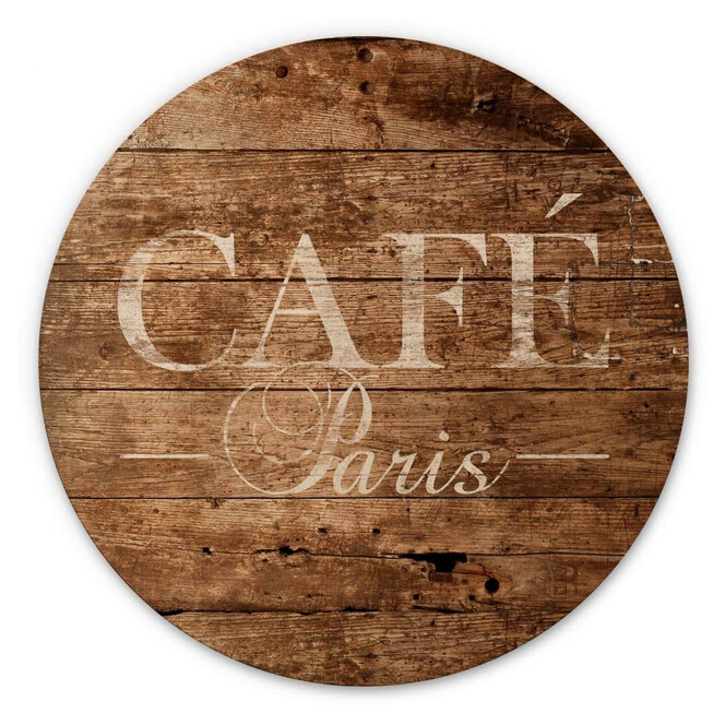 Holzbild Café Paris - Rund