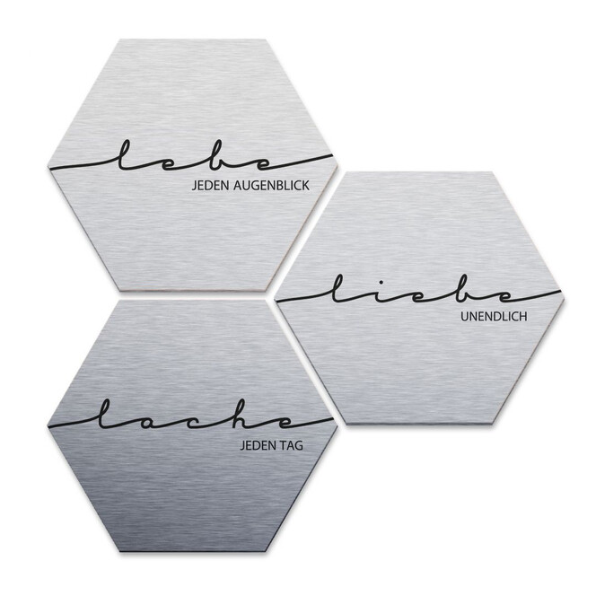 Hexagon - Alu-Dibond-Silbereffekt - Lebe, Lache, Liebe (3er Set)