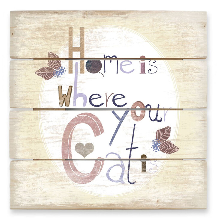 Holzbild Loske - Home is where your Cat is - WA132259