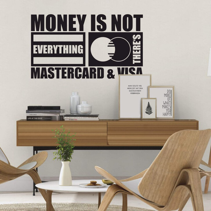 Wandtattoo Money is not everything... - WA216013
