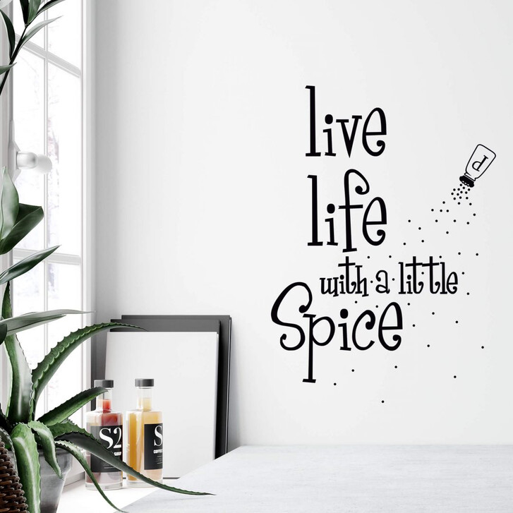 Wandtattoo Live life with a little Spice - WA214541