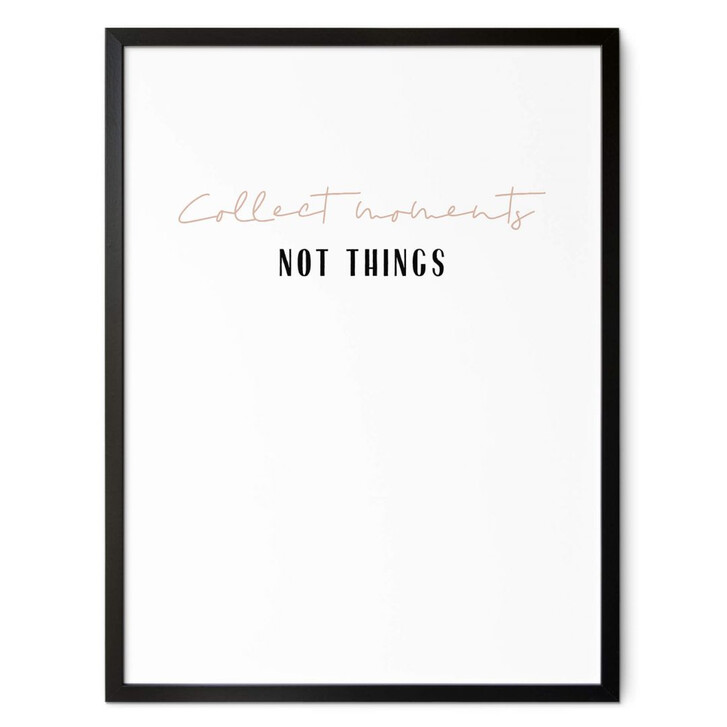 Poster Sawall - Collect Moments not Things - WA349702