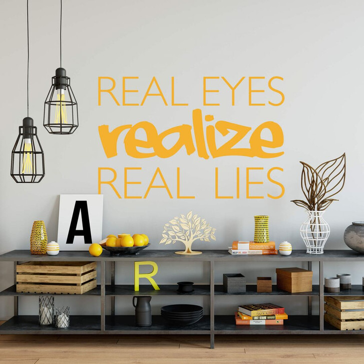 Wandtattoo Real Eyes Realize Real Lies 2 - WA217626