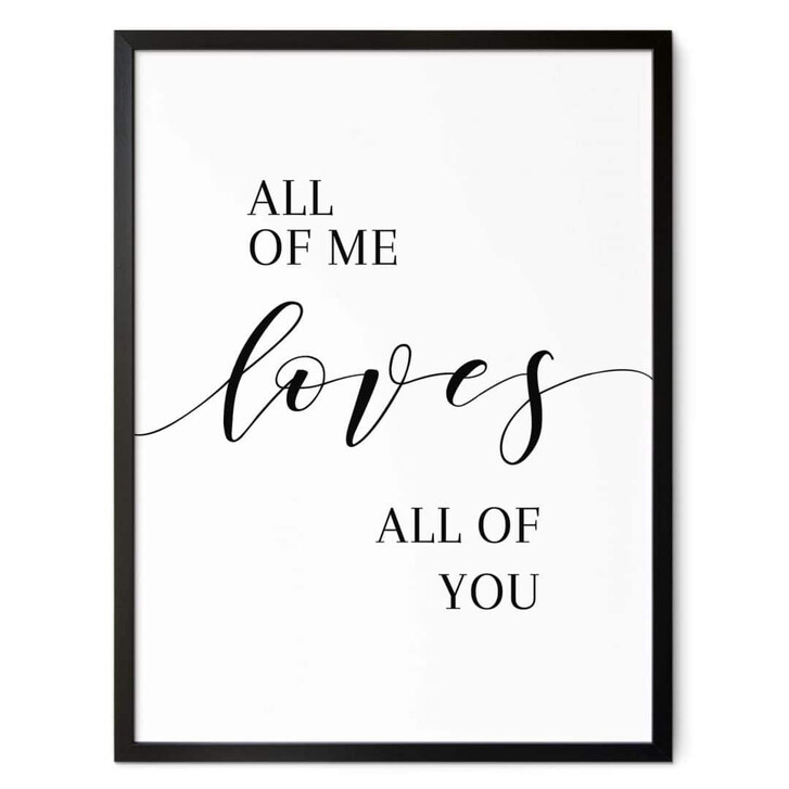 Poster All of me loves all of you - WA355025