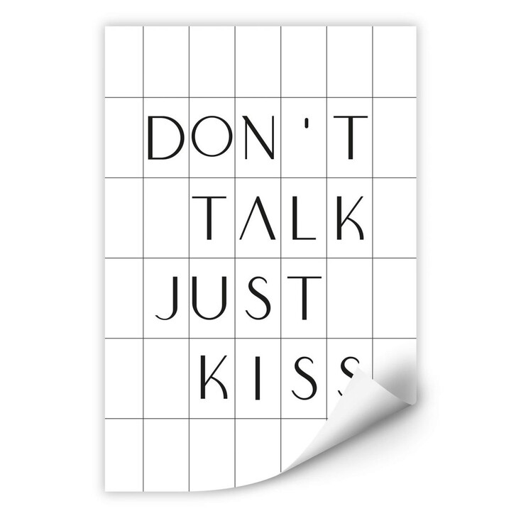 Wallprint mit Raster - Don't talk just kiss - WA293579