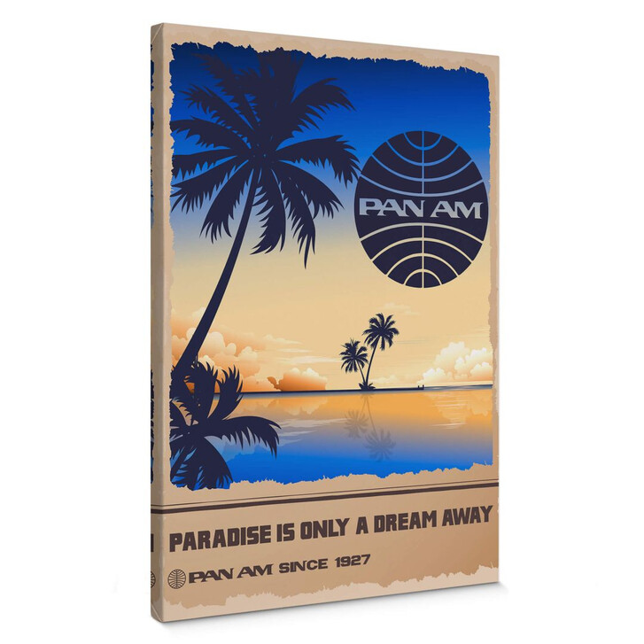Leinwand PAN AM - Dream in Paradise - WA245495