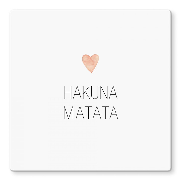 Glasbild Confetti & Cream - Hakuna Matata - WA244839