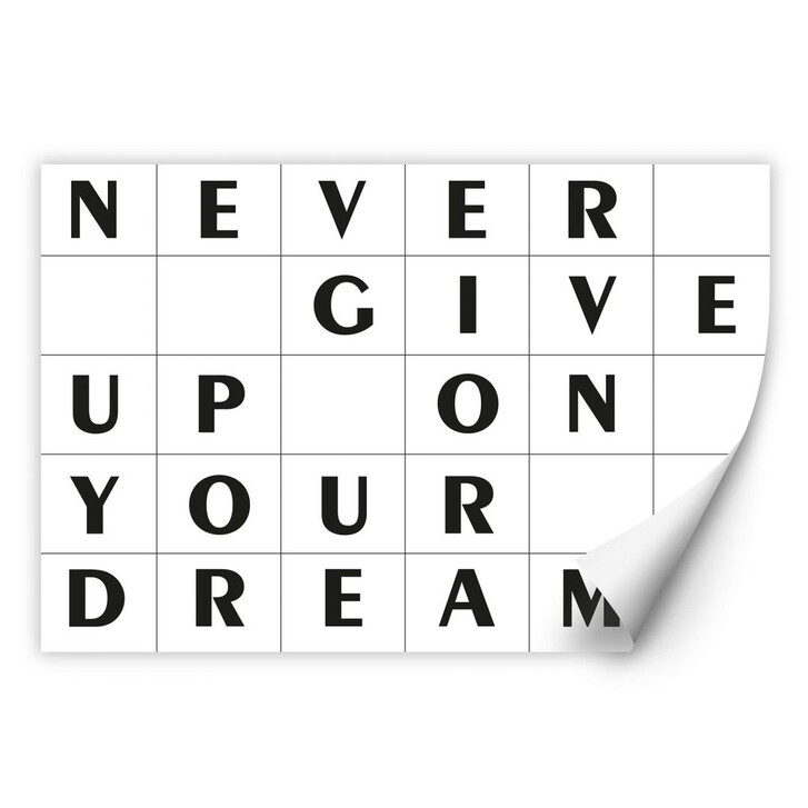Wallprint mit Raster - Never give up on your dreams - WA293615